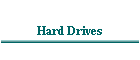 Hard Drives