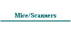 Mice/Scanners